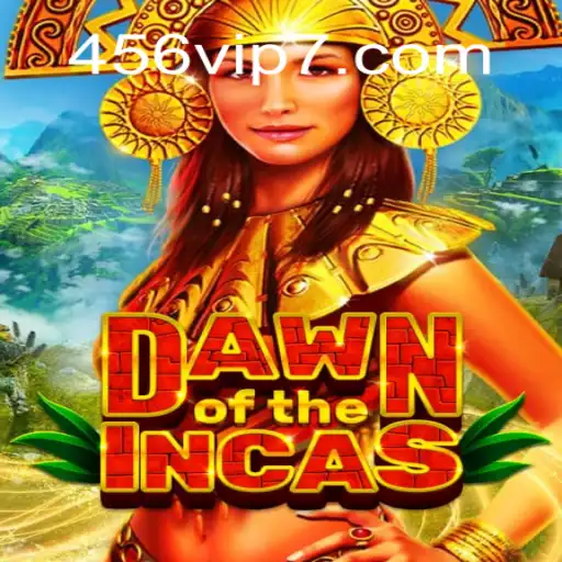 DawnoftheIncas: Explorando Aventuras e Estratégias com 456VIP.COM